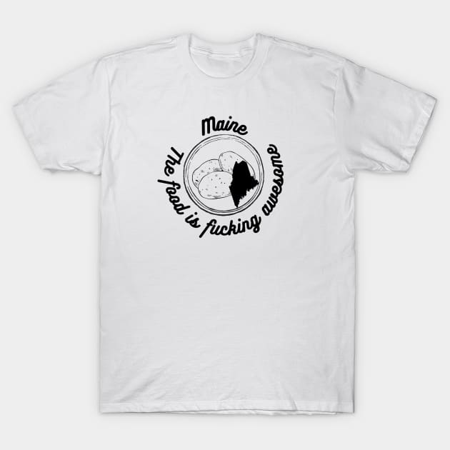 Maine TFIFA version 2 T-Shirt by TrapperWeasel